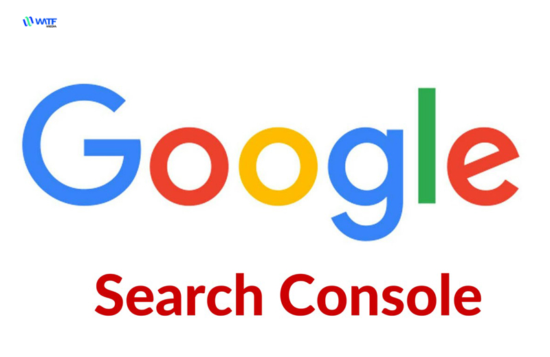 Google Search Console là gì?