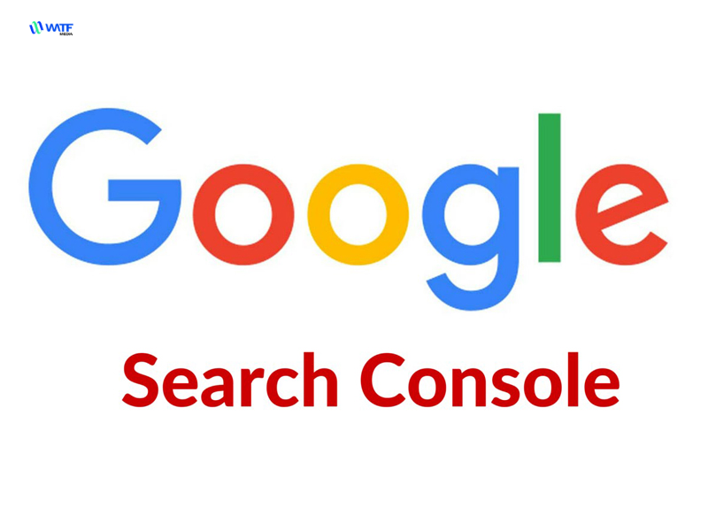 Google Search Console là gì?