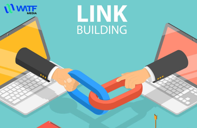 Hướng Dẫn Chi Tiết Link Building Trong SEO - WATF Media