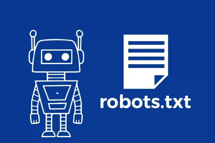 Khám Phá Robots TXT Là Gì?